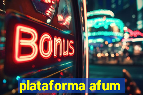 plataforma afum